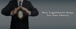 How LegalShield Helps You Save Money
