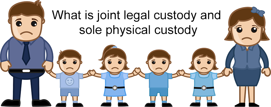 what is joint legal custody and sole physical custody